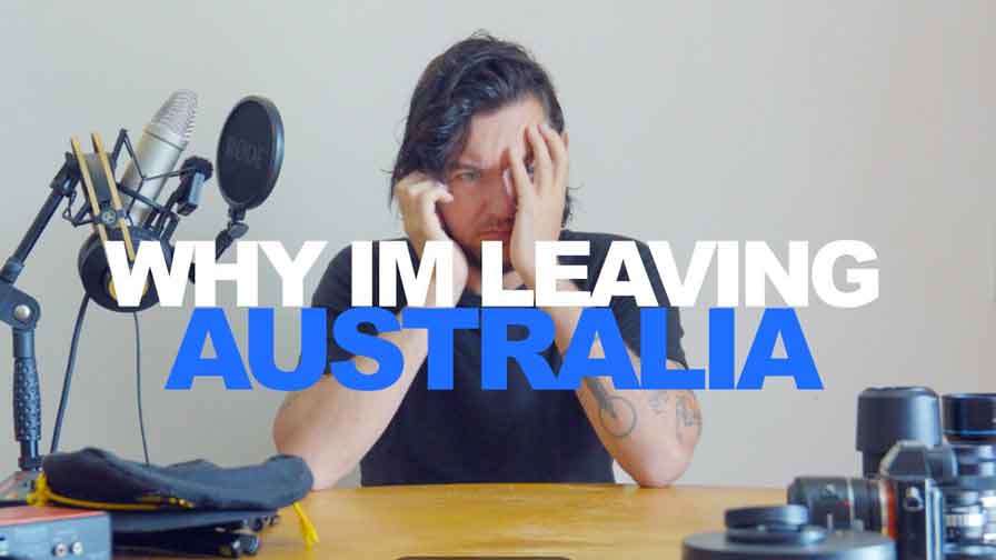 Why I Left Australia